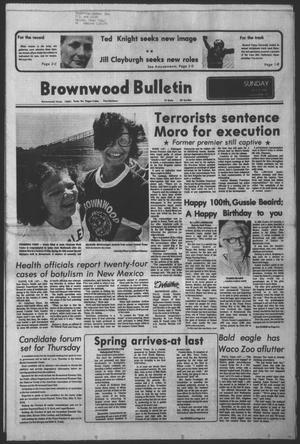 Brownwood Bulletin (Brownwood, Tex.), Vol. 78, No. 157, Ed. 1 Sunday, April 16, 1978