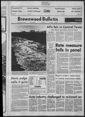 Primary view of object titled 'Brownwood Bulletin (Brownwood, Tex.), Vol. 79, No. 137, Ed. 1 Thursday, March 22, 1979'.