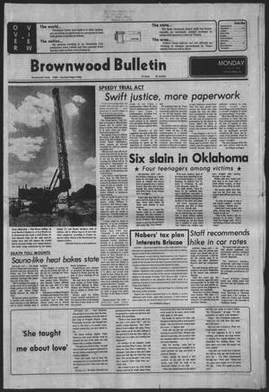 Brownwood Bulletin (Brownwood, Tex.), Vol. 78, No. 236, Ed. 1 Monday, July 17, 1978
