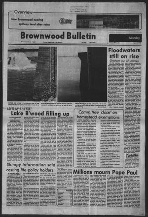 Brownwood Bulletin (Brownwood, Tex.), Vol. 78, No. 254, Ed. 1 Monday, August 7, 1978