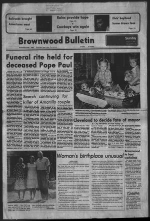 Brownwood Bulletin (Brownwood, Tex.), Vol. 78, No. 259, Ed. 1 Sunday, August 13, 1978