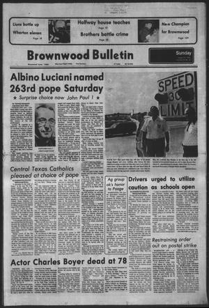 Brownwood Bulletin (Brownwood, Tex.), Vol. 78, No. 271, Ed. 1 Sunday, August 27, 1978