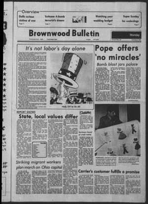 Brownwood Bulletin (Brownwood, Tex.), Vol. 78, No. 278, Ed. 1 Monday, September 4, 1978