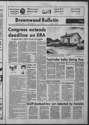 Brownwood Bulletin (Brownwood, Tex.), Vol. 78, No. 306, Ed. 1 Friday, October 6, 1978