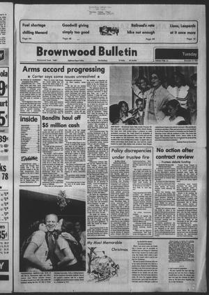 Brownwood Bulletin (Brownwood, Tex.), Vol. 79, No. 51, Ed. 1 Tuesday, December 12, 1978