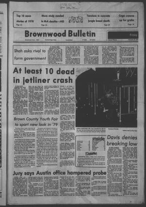 Primary view of Brownwood Bulletin (Brownwood, Tex.), Vol. 79, No. 65, Ed. 1 Friday, December 29, 1978
