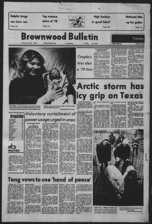 Brownwood Bulletin (Brownwood, Tex.), Vol. 79, No. 68, Ed. 1 Tuesday, January 2, 1979