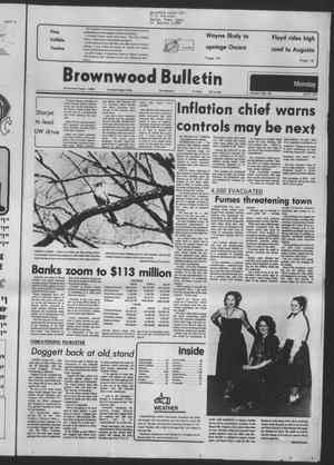 Brownwood Bulletin (Brownwood, Tex.), Vol. 79, No. 152, Ed. 1 Monday, April 9, 1979
