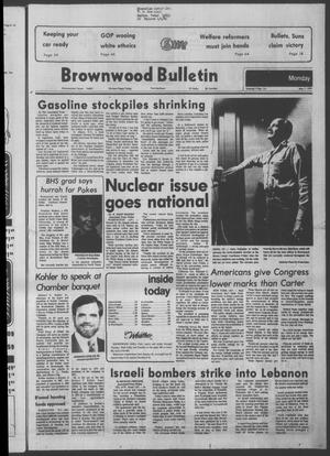 Brownwood Bulletin (Brownwood, Tex.), Vol. 79, No. 176, Ed. 1 Monday, May 7, 1979