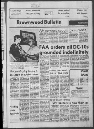 Brownwood Bulletin (Brownwood, Tex.), Vol. 79, No. 201, Ed. 1 Wednesday, June 6, 1979