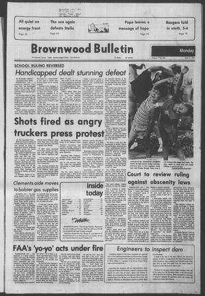 Brownwood Bulletin (Brownwood, Tex.), Vol. 79, No. 204, Ed. 1 Monday, June 11, 1979