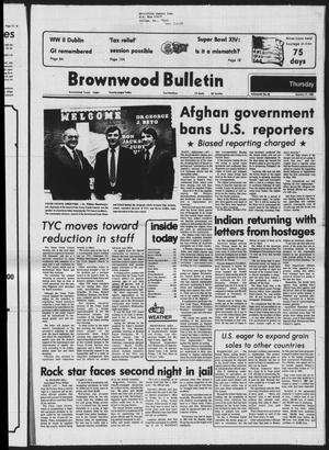 Brownwood Bulletin (Brownwood, Tex.), Vol. 80, No. 82, Ed. 1 Thursday, January 17, 1980