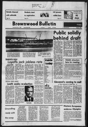 Brownwood Bulletin (Brownwood, Tex.), Vol. 80, No. 95, Ed. 1 Friday, February 1, 1980