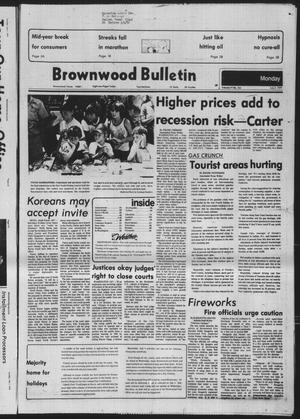 Brownwood Bulletin (Brownwood, Tex.), Vol. 79, No. 224, Ed. 1 Monday, July 2, 1979
