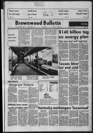 Brownwood Bulletin (Brownwood, Tex.), Vol. 79, No. 236, Ed. 1 Monday, July 16, 1979
