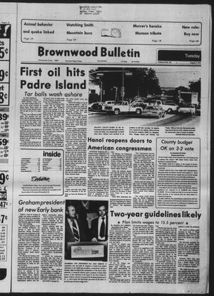 Brownwood Bulletin (Brownwood, Tex.), Vol. 79, No. 255, Ed. 1 Tuesday, August 7, 1979