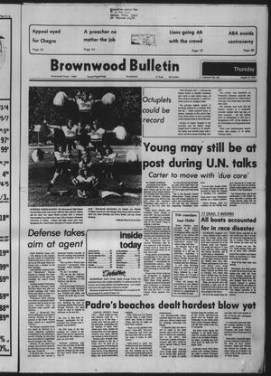 Brownwood Bulletin (Brownwood, Tex.), Vol. 79, No. 263, Ed. 1 Thursday, August 16, 1979