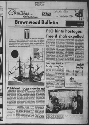 Brownwood Bulletin (Brownwood, Tex.), Vol. 80, No. 34, Ed. 1 Thursday, November 22, 1979