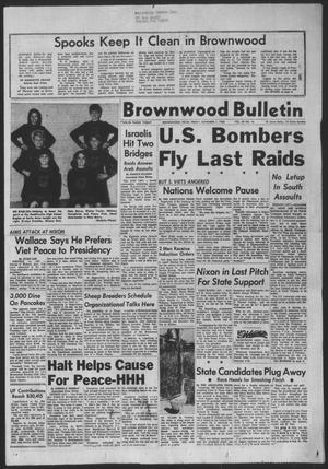 Brownwood Bulletin (Brownwood, Tex.), Vol. 69, No. 16, Ed. 1 Friday, November 1, 1968