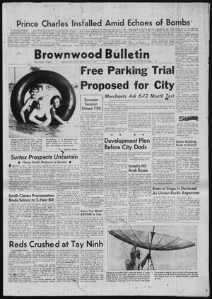Brownwood Bulletin (Brownwood, Tex.), Vol. 69, No. 222, Ed. 1 Tuesday, July 1, 1969
