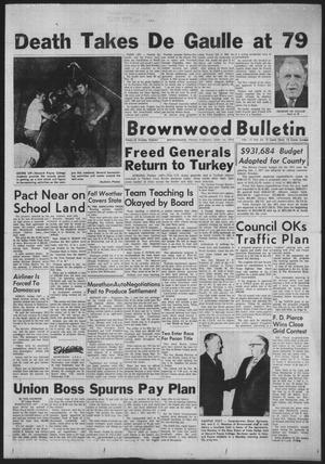 Brownwood Bulletin (Brownwood, Tex.), Vol. 71, No. 23, Ed. 1 Tuesday, November 10, 1970