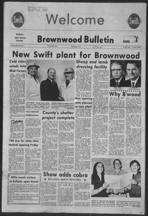 Brownwood Bulletin (Brownwood, Tex.), Vol. 71, No. 133, Ed. 1 Thursday, March 18, 1971