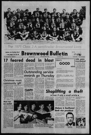 Brownwood Bulletin (Brownwood, Tex.), Vol. 72, No. 50, Ed. 1 Sunday, December 12, 1971