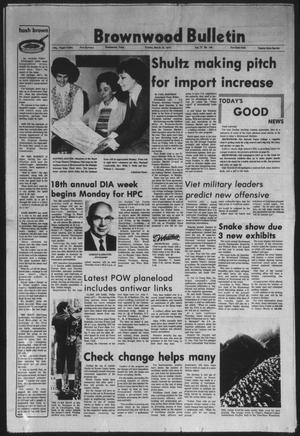 Primary view of object titled 'Brownwood Bulletin (Brownwood, Tex.), Vol. 73, No. 130, Ed. 1 Sunday, March 18, 1973'.