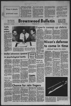 Brownwood Bulletin (Brownwood, Tex.), Vol. 73, No. 230, Ed. 1 Wednesday, July 11, 1973
