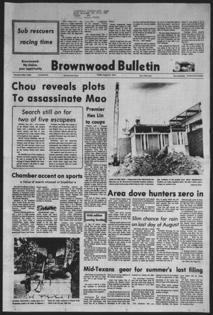 Brownwood Bulletin (Brownwood, Tex.), Vol. 73, No. 273, Ed. 1 Friday, August 31, 1973