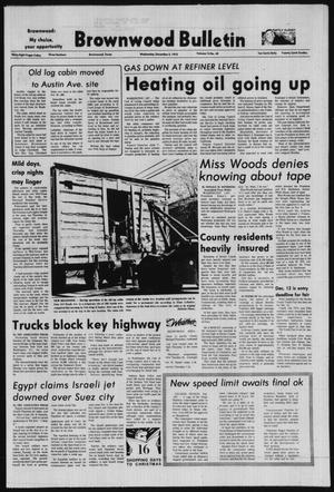 Brownwood Bulletin (Brownwood, Tex.), Vol. 74, No. 43, Ed. 1 Wednesday, December 5, 1973