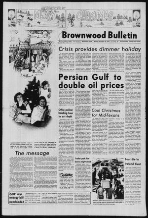 Brownwood Bulletin (Brownwood, Tex.), Vol. 74, No. 59, Ed. 1 Monday, December 24, 1973