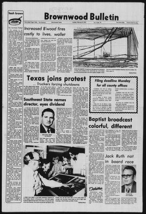 Primary view of object titled 'Brownwood Bulletin (Brownwood, Tex.), Vol. 74, No. 92, Ed. 1 Sunday, February 3, 1974'.