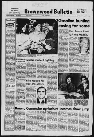 Brownwood Bulletin (Brownwood, Tex.), Vol. 74, No. 116, Ed. 1 Sunday, March 3, 1974