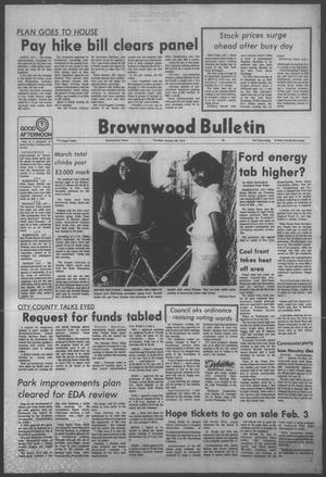 Brownwood Bulletin (Brownwood, Tex.), Vol. 75, No. 90, Ed. 1 Tuesday, January 28, 1975