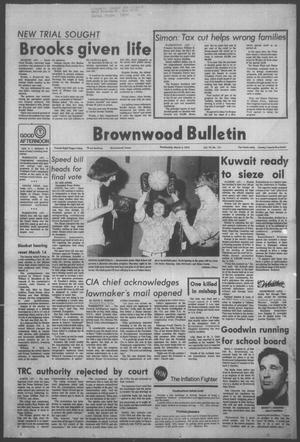 Primary view of object titled 'Brownwood Bulletin (Brownwood, Tex.), Vol. 75, No. 121, Ed. 1 Wednesday, March 5, 1975'.