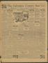 Thumbnail image of item number 1 in: 'The Galveston County Sun (Texas City, Tex.), Vol. 15, No. 29, Ed. 1 Friday, December 13, 1929'.