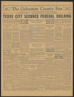 The Galveston County Sun (Texas City, Tex.), Vol. 17, No. 37, Ed. 1 Friday, February 27, 1931