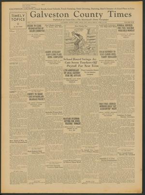 Galveston County Times (Texas City, Tex.), Vol. 1, No. 17, Ed. 1 Friday, April 29, 1932