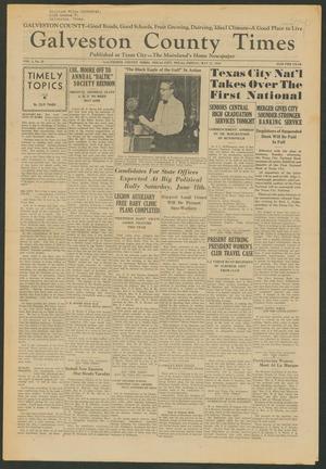 Galveston County Times (Texas City, Tex.), Vol. 1, No. 21, Ed. 1 Friday, May 27, 1932