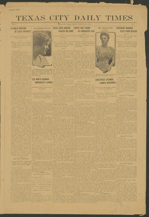 Primary view of object titled 'Texas City Daily Times (Texas City, Tex.), Vol. 1, No. 7, Ed. 1 Monday, February 10, 1913'.