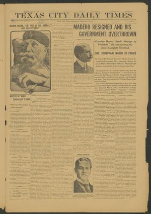 Primary view of object titled 'Texas City Daily Times (Texas City, Tex.), Vol. 1, No. 15, Ed. 1 Wednesday, February 19, 1913'.