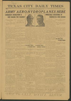 Primary view of object titled 'Texas City Daily Times (Texas City, Tex.), Vol. 1, No. 23, Ed. 1 Friday, February 28, 1913'.
