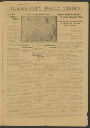 Texas City Daily Times (Texas City, Tex.), Vol. 1, No. 38, Ed. 1 Tuesday, March 18, 1913
