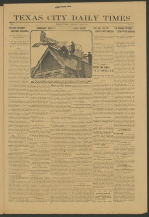 Texas City Daily Times (Texas City, Tex.), Vol. 1, No. 57, Ed. 1 Wednesday, April 9, 1913