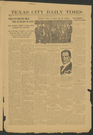 Texas City Daily Times (Texas City, Tex.), Vol. 1, No. 71, Ed. 1 Friday, April 25, 1913