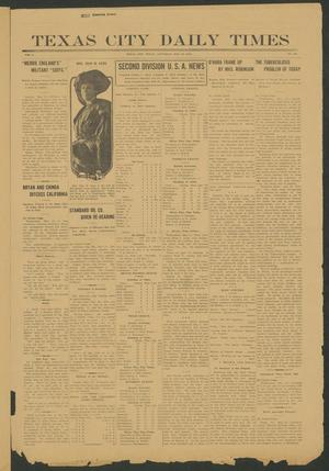 Texas City Daily Times (Texas City, Tex.), Vol. 1, No. 84, Ed. 1 Saturday, May 10, 1913