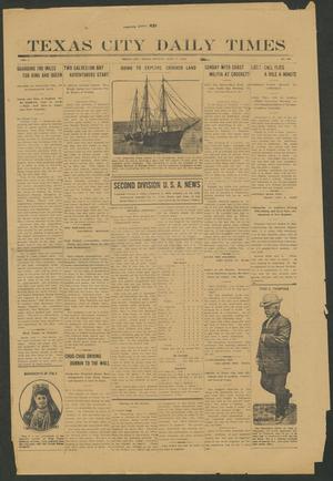 Texas City Daily Times (Texas City, Tex.), Vol. 1, No. 134, Ed. 1 Monday, July 7, 1913