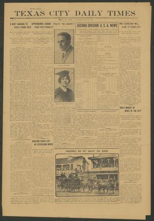 Texas City Daily Times (Texas City, Tex.), Vol. 1, No. 139, Ed. 1 Saturday, July 12, 1913