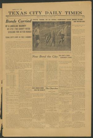 Texas City Daily Times (Texas City, Tex.), Vol. 1, No. 203, Ed. 1 Saturday, September 27, 1913